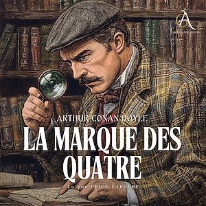 Téléchargez le livre :  La Marque des quatre. Sherlock Holmes - Livre Audio
