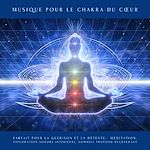 Télécharger le livre :  Musique pour le Chakra du Cœur