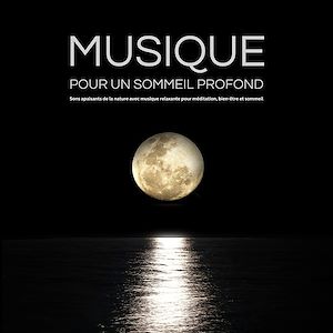 Téléchargez le livre :  Musique pour un Sommeil Profond