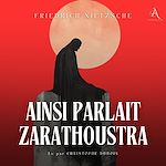Télécharger le livre :  Ainsi Parlait Zarathoustra - Livre Audio