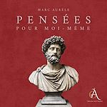 Télécharger le livre :  Pensées pour moi-même - Livre Audio
