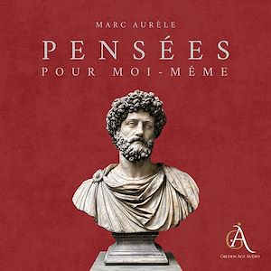 Téléchargez le livre :  Pensées pour moi-même - Livre Audio