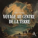 Télécharger le livre :  Voyage au centre de la Terre - Livre Audio