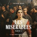 Télécharger le livre :  Les Misérables - Partie 1  - Livre Audio