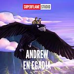 Télécharger le livre :  Andrew en Egadia