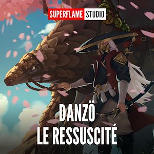 Téléchargez le livre :  Danzö le Ressuscité