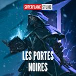 Télécharger le livre :  Les Portes Noires