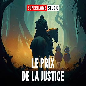 Téléchargez le livre :  Le Prix de la Justice