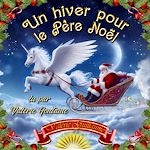 Télécharger le livre :  Un hiver pour le Père Noël