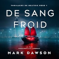 Téléchargez le livre :  De sang froid - Thriller