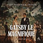 Télécharger le livre :  Gatsby le Magnifique - Livre Audio