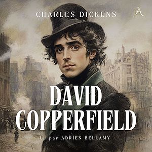 Téléchargez le livre :  David Copperfield - Livre Audio