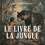 Télécharger le livre :  Le Livre de la jungle - Livre Audio