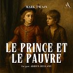 Télécharger le livre :  Le Prince et le Pauvre - Livre Audio