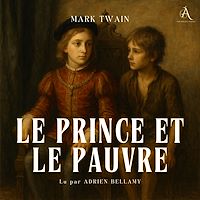 Téléchargez le livre :  Le Prince et le Pauvre - Livre Audio