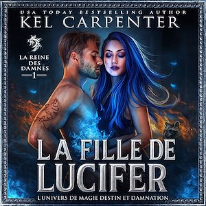 Téléchargez le livre :  La Fille de Lucifer: La Reine des damnés