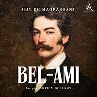 Télécharger le livre : Bel-Ami - Livre Audio