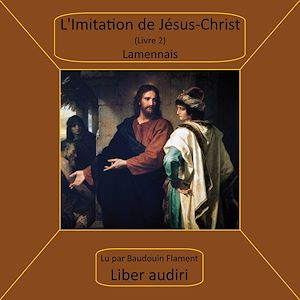Téléchargez le livre :  L'imitation de Jésus-Christ