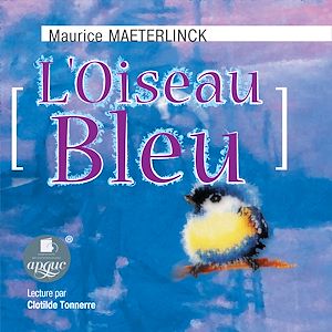 Téléchargez le livre :  L'Oiseau Bleu