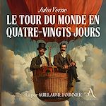 Télécharger le livre :  Le Tour du monde en quatre-vingts jours - Livre Audio