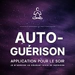 Télécharger le livre :  Auto-guérison - Je m'adresse au courant divin de guérison