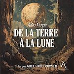 Télécharger le livre :  De la Terre à la Lune - Livre Audio