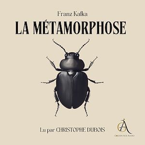 Téléchargez le livre :  La Métamorphose - Livre Audio