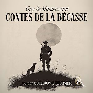 Téléchargez le livre :  Contes de la Becasse - Livre Audio