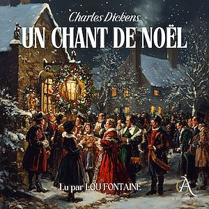 Téléchargez le livre :  Un chant de Noël - Livre Audio