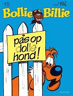 Télécharger le livre :  Pas op, dolle hond!
