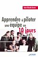Télécharger le livre :  Apprendre à piloter une équipe en 10 jours