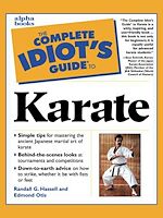 Télécharger le livre :  The Complete Idiot's Guide to Karate