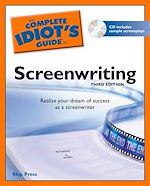 Download this eBook The Complete Idiot's Guide to Screenwriting