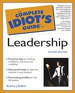 Download this eBook The Complete Idiot's Guide to Leadership