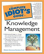 Download this eBook The Complete Idiot's Guide to Knowledge Management