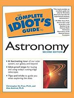 Download this eBook The Complete Idiot's Guide to Astronomy, 2e