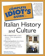 Télécharger le livre :  The Complete Idiot's Guide to Italian History and Culture