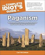 Download this eBook The Complete Idiot's Guide to Paganism