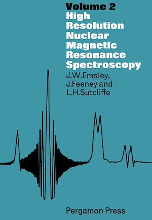 Téléchargez le livre :  High Resolution Nuclear Magnetic Resonance Spectroscopy