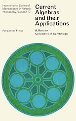 Télécharger le livre :  Current Algebras and Their Applications