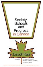 Télécharger le livre :  Society, Schools and Progress in Canada