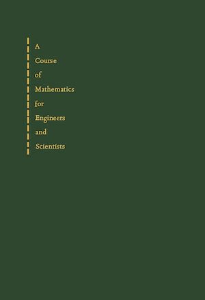 Téléchargez le livre :  A Course of Mathematics for Engineers and Scientists