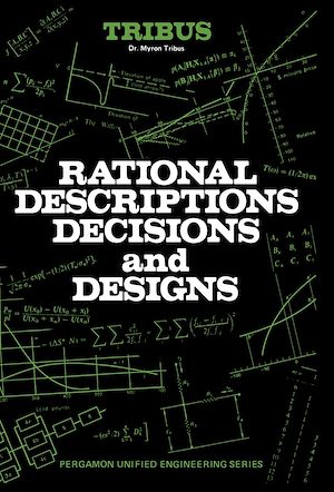 Téléchargez le livre :  Rational Descriptions, Decisions and Designs