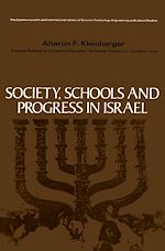 Télécharger le livre :  Society, Schools and Progress in Israel