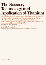 Télécharger le livre :  The Science, Technology and Application of Titanium