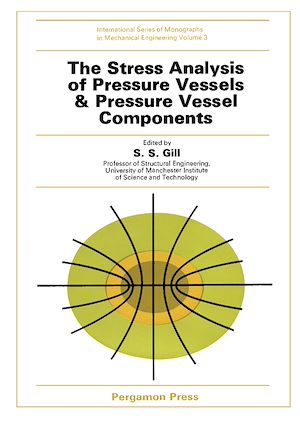 Téléchargez le livre :  The Stress Analysis of Pressure Vessels and Pressure Vessel Components