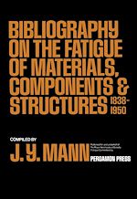 Télécharger le livre :  Bibliography on the Fatigue of Materials, Components and Structures