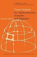 Télécharger le livre :  Vector Analysis for Mathematicians, Scientists and Engineers