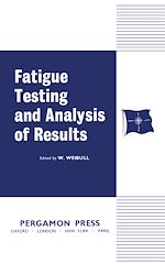 Télécharger le livre :  Fatigue Testing and Analysis of Results