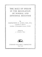 Télécharger le livre :  The Role of Speech in the Regulation of Normal and Abnormal Behavior